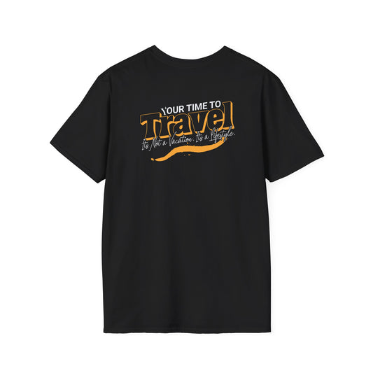 Your Time to Travel Unisex Tee Shirt