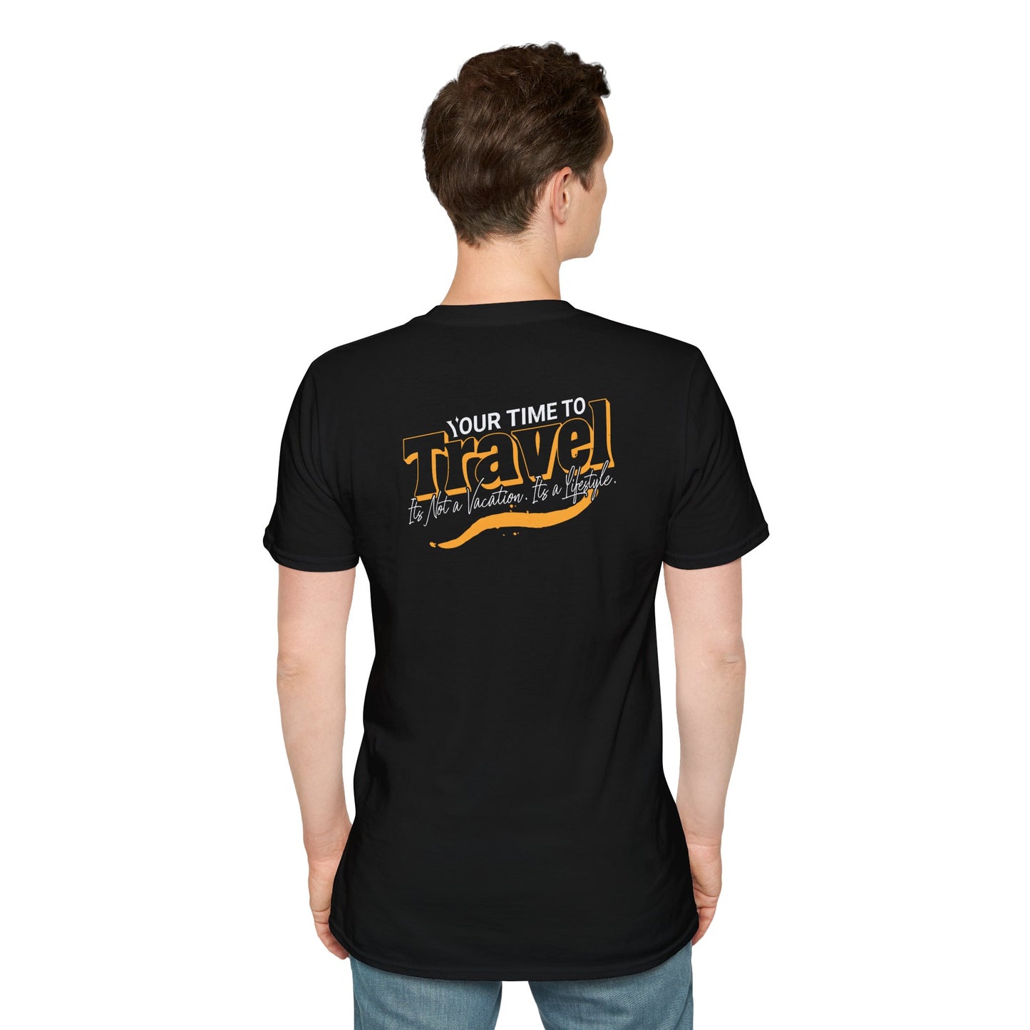 Your Time to Travel Unisex Tee Shirt