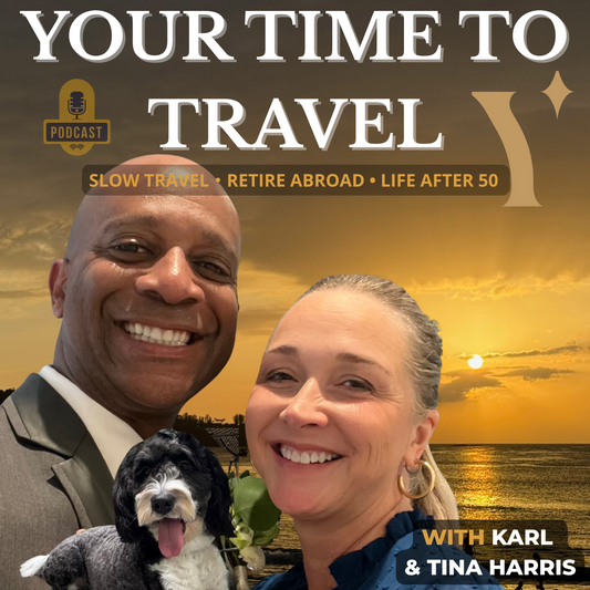 Your Time To Travel Podcast Launch | Slow Travel After 50